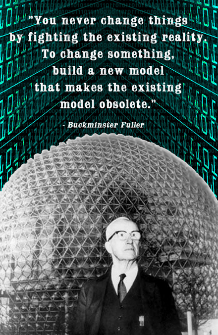 Buckminster Fuller quote